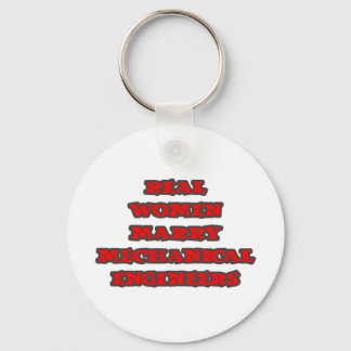 Real Women Marry Mechanical Engineers Key Ring