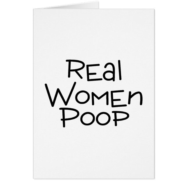 Real Women Poop (Front)