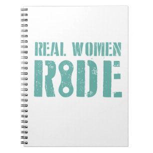 Real Women Ride Notebook