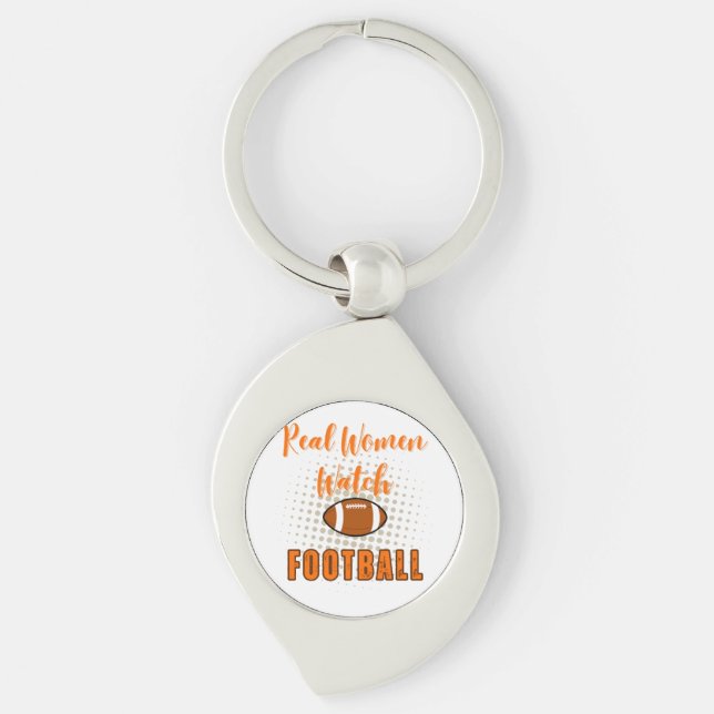 Real Women Watch Football - Funny Football Quotes Key Ring (Front)