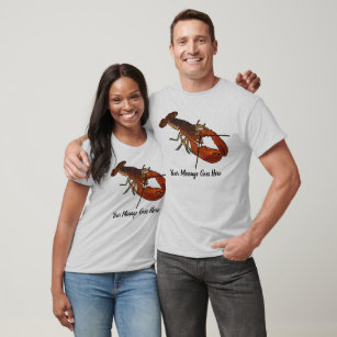 Realistic Lobster Illustration Custom Message T-Shirt