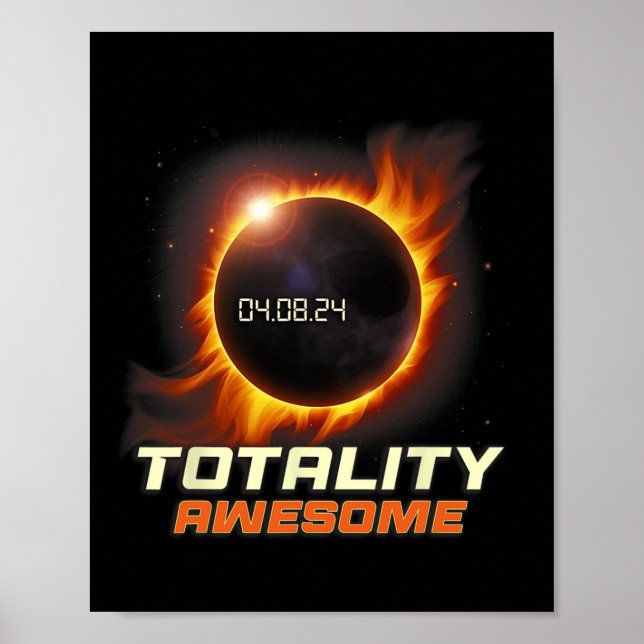 Realistic Total Solar Eclipse 2024 Totality Awesom Poster (Front)