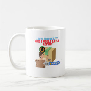 Reality Check: Return to Sender Coffee Mug
