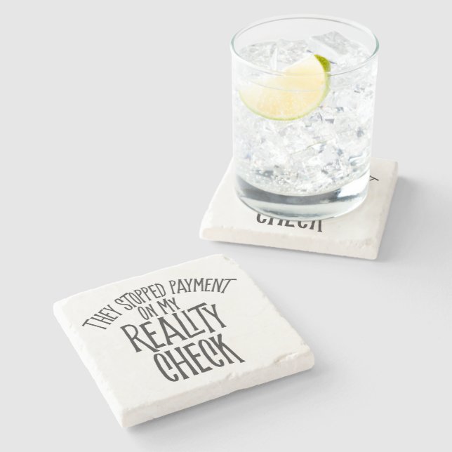 Reality Check Stone Coaster (Side)