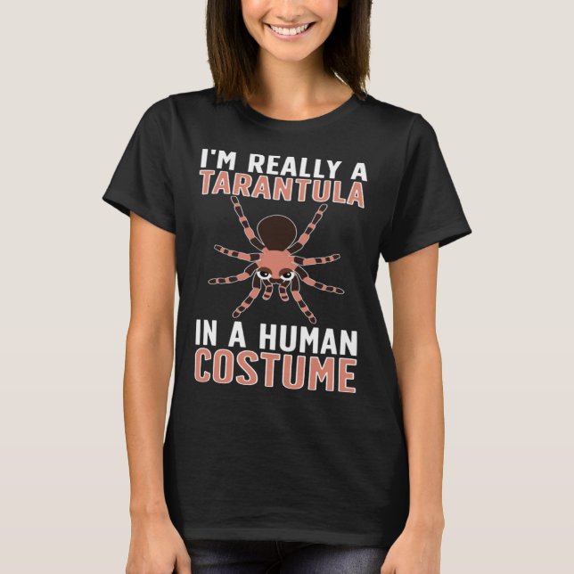 Really A Tarantula Owner Tarantula  Tarantula Mom T-Shirt (Front)