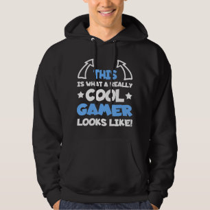Really Cool Gamer Gaming Gamers Video Games Saying Hoodie