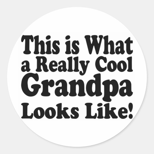 Really Cool Grandpa Classic Round Sticker (Front)