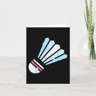 Really Like Badminton Shuttle Birdie 3 Card