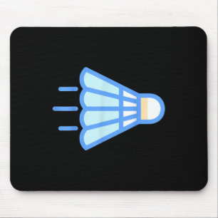 Really Like Badminton Shuttle Birdie 4 Mouse Pad