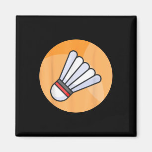 Really Like Badminton Shuttle Birdie 5 Magnet