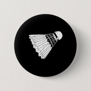 Really Like Badminton Shuttle Birdie  6 Cm Round Badge