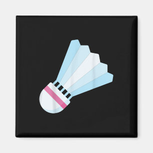 Really Like Badminton Shuttle Birdie 9 Magnet