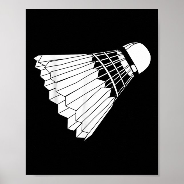 Really Like Badminton Shuttle Birdie  Poster (Front)