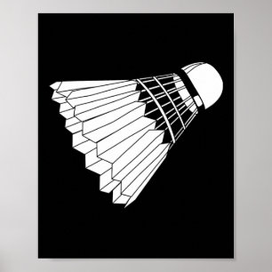Really Like Badminton Shuttle Birdie Poster