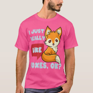 Really Like Foes Cute Fo Forest Animal  T-Shirt