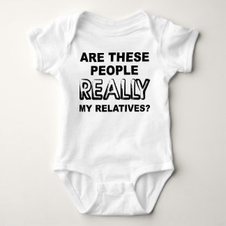 Really My Relatives Funny Romper Baby Bodysuit