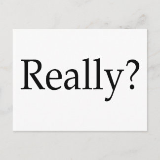 Really? Postcard