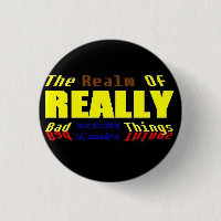 Realm of REALLY bad things