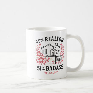 Realtor 49% Realtor 51% Bad  Coffee Mug
