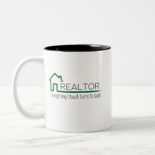 Realtor - Everything I Touch Turns To Sold Two-Tone Coffee Mug