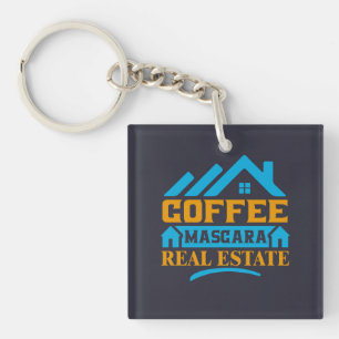 Realtor Gift   Coffee Mascara Real Estate Key Ring