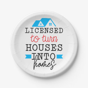 Realtor Gift Licensed To Turn Houses Into Homes Paper Plate