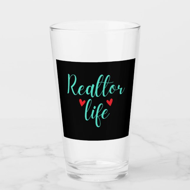 Realtor Life Glass (Front)