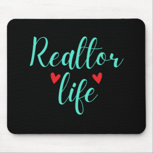 Realtor Life Mouse Pad