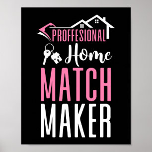 Realtor Professional Home Matchmaker Poster