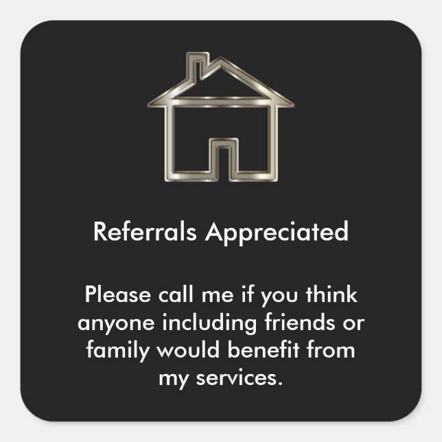Realtor Referral Appreciation Square Sticker (Front)
