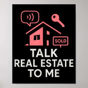 Realtor Talk Real Estate To Me Poster