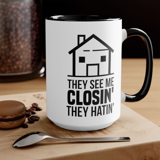 Realtor They See Me Closing Real Estate Agent Mug (Creator Uploaded)