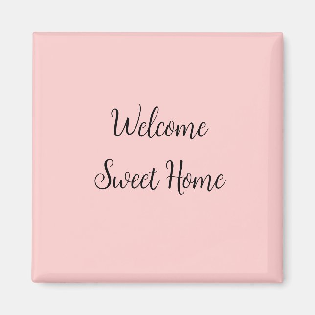 Realtor welcome home housewarming add your name te magnet (Front)