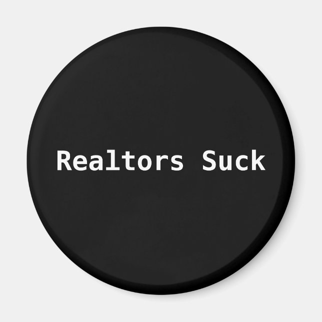 Realtors Suck Magnet (Front)