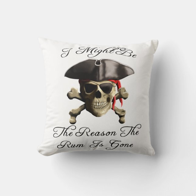 Reason The Rum Is Gone Pirate Skull Cushion (Front)
