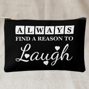 Reason to laugh black white accessory pouch