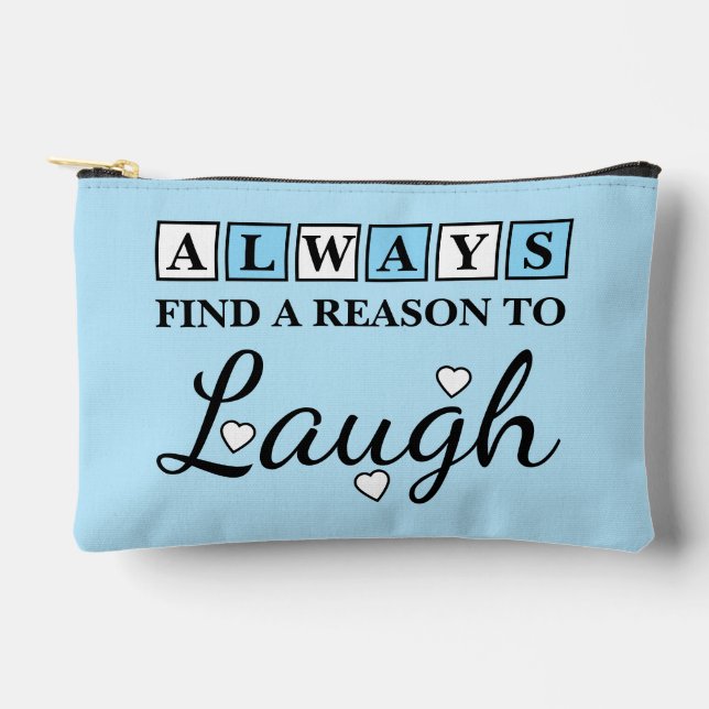 Reason to laugh white blue accessory pouch (Front)