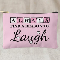Reason to laugh white pink