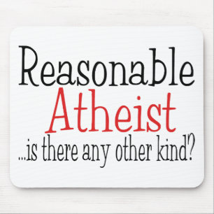 Reasonable Atheist Mouse Pad