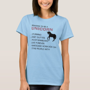 Reasons to be a unicorn T-Shirt