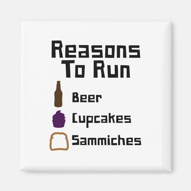 Reasons To Run Magnet (Front)
