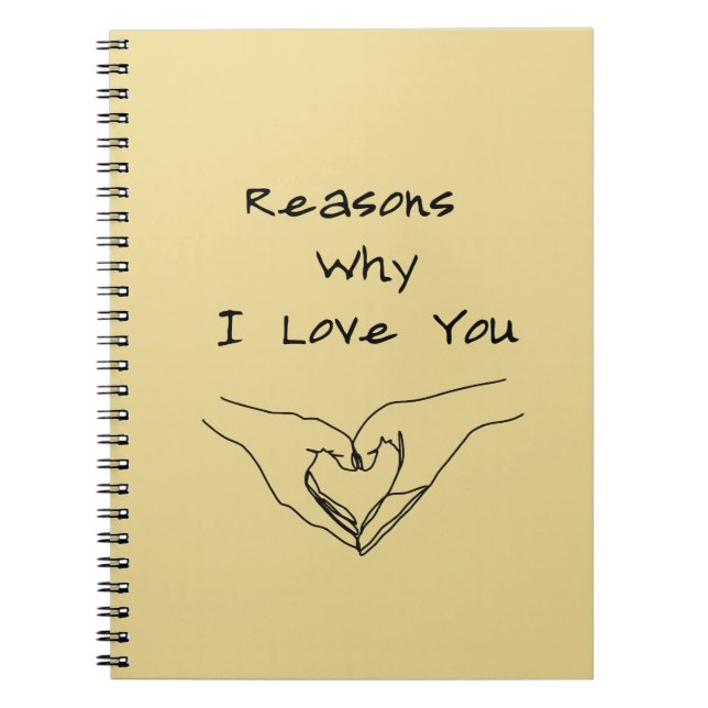 Reasons  Why  I Love You Notebook (Front)