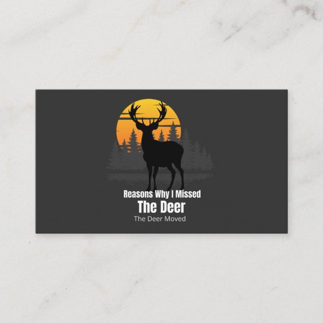 Reasons Why I Missed The Deer Business Card (Front)