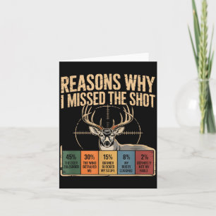 Reasons Why I Missed The Shot Funny Deer Hunting E Card