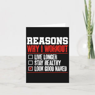 Reasons Why I Work Out Gym Bodybuilder Fitness Hum Card