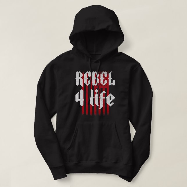 Rebel 4 Life Country Rap Hip Hop Style Hoodie (Design Front)