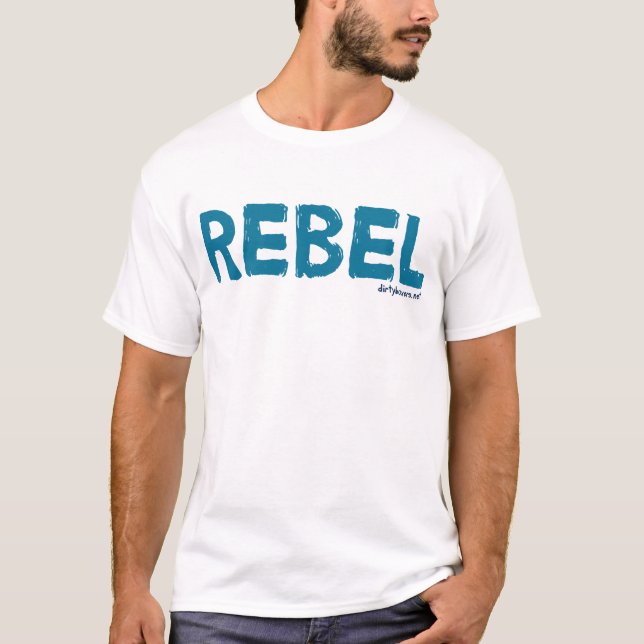Rebel T-Shirt [WITH logo on back] (Front)