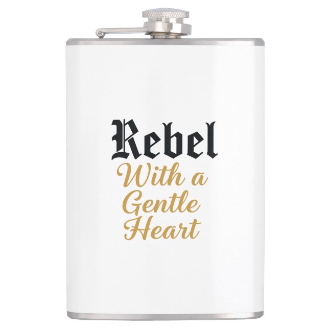 Rebel With a Gentle Heart Typography Design Hip Flask (Front)