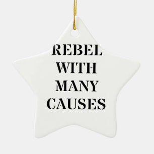 Rebel With Many Causes Ceramic Tree Decoration