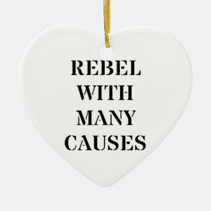 Rebel With Many Causes Ceramic Tree Decoration